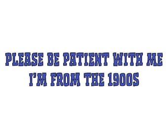 Funny 1900s Vinyl Sticker, Vintage Humor Decal
