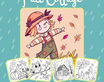 May include: A digital collection titled Fall Cottage featuring five coloring pages. The main illustration shows a cartoon scarecrow in a hat and overalls surrounded by falling leaves. Four smaller black and white line art panels depict a pumpkin, an owl, a cottage, and squirrels.