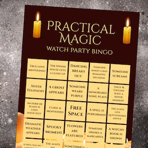 May include: A dark brown Practical Magic watch party bingo card featuring two lit yellow candles at the top. The grid contains twenty-five squares with text prompts such as True Love Mentioned, The Owens House Gets A Close-Up, and Free Space.