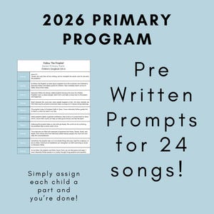 Può includere: Grafica azzurra con il testo "2026 PRIMARY PROGRAM" e "Pre Written Prompts for 24 songs!". Un elenco di prompt è a sinistra. Il testo "Simply assign each child a part and you're done!" è in basso.