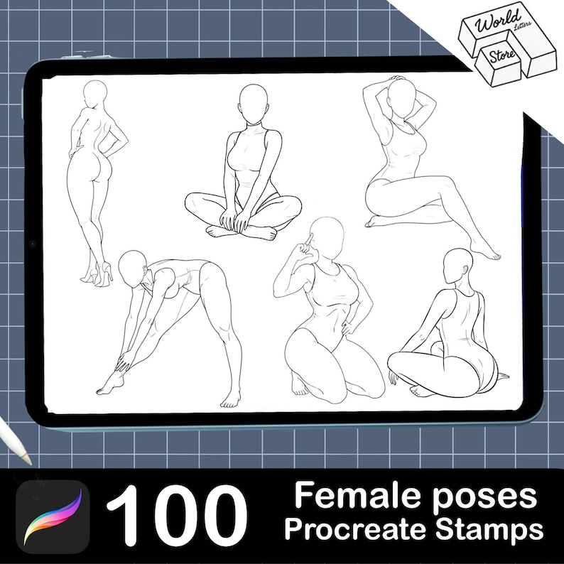 May include: A digital tablet displays six line drawings of female figures in various poses. The text "100 Female poses Procreate Stamps" is at the bottom of the screen. A stylus is visible on the left.