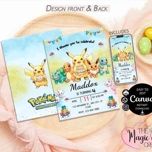 May include: A birthday invitation featuring Pikachu and other Pok&eacute;mon characters. The invitation includes the text "I choose you to celebrate!" and "Maddox is turning 4." A smartphone displays the invitation design. The design is easy to edit in Canva.