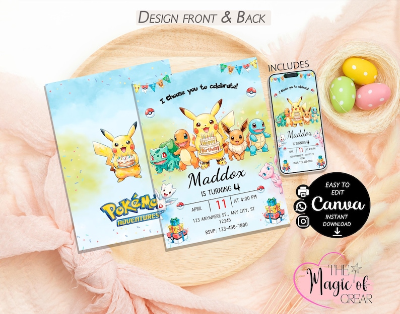 May include: A birthday invitation featuring Pikachu and other Pok&eacute;mon characters. The invitation includes the text "I choose you to celebrate!" and "Maddox is turning 4." A smartphone displays the invitation design. The design is easy to edit in Canva.