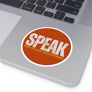 Pegatinas premium de la serie Speak/Edición Rust/Calcomanías para la confianza/Di lo que piensas/Regalo para estudiantes/Agrega un póster con un 20 % de descuento
