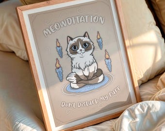 Ragdoll Meowditation Katzen Poster - Lustige Katzenwandkunst, schrulles druckbares Katzendekor, Geschenk für Katzenliebhaber, lustiger Katzendruck