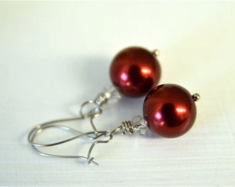 Red Earrings made with Deep red Glass Pearls and Stainless Steel Earwire . Perfect for Valentine's Day . Handmade in Maine