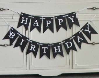 Black and White Happy Birthday Banner Set--Ready to Ship-Customization of colors included