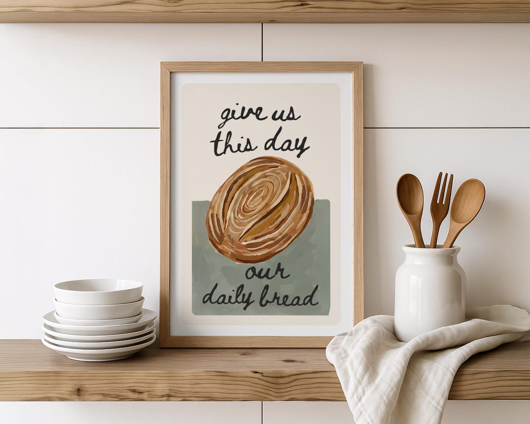 Daily Bread Kitchen Wall Art, Christian Kitchen Decor Printable ...