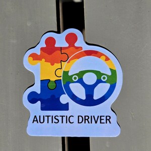 Autistic Adults New Driver Sticker - Please Be Patient I Have Autism ...