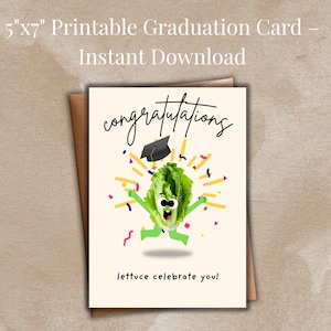 Cartão de Formatura para Imprimir – Lettuce Celebra You | Cartão de Trocadilho Engraçado e Fofo, Cartão de Parabéns, Cartão de Feliz Formatura | Download Digital 5x7