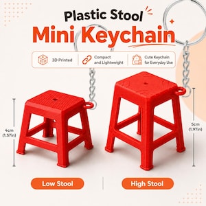 May include: Two red plastic stool keychains with metal rings. The low stool measures 4cm (1.57 inches) in height, and the high stool measures 5cm (1.97 inches) in height. The text reads Plastic Stool Mini Keychain, 3D Printed, Compact and Lightweight.