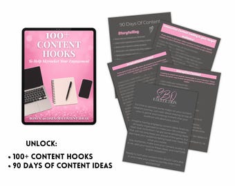 100+ Content Hooks with 90 DAYS of Content Ideas