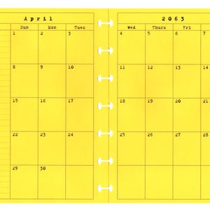May include: A yellow calendar with the month of April 2063. The calendar is divided into seven columns for each day of the week, starting with Sunday and ending with Saturday. Each day is numbered from 1 to 30.