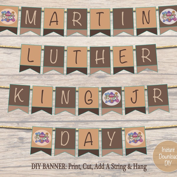 Martin Luther King Jr. Day Banner Sign Printable MLK Banner Instant Download I Have A Dream DIY Classroom Bulletin Board Decor