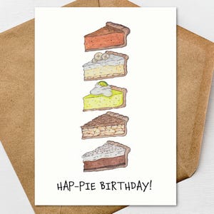 Hap-pie Birthday Funny Pie Card A7 5x7 Printed on Textured Linen | Blank, Standard Greeting, or Personalized
