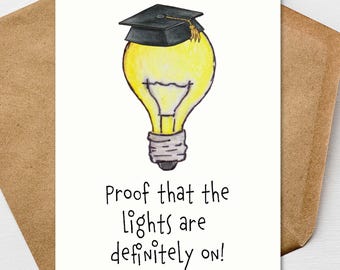 Funny Graduation Card, Proof the lights are on, Congrats Grad 5x7 Personalize