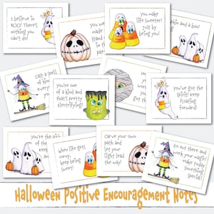 May include: A collection of rectangular Halloween-themed encouragement cards featuring illustrations of ghosts, pumpkins, candy corn, mummies, and Frankenstein's monster. Each card includes handwritten-style text with positive messages.