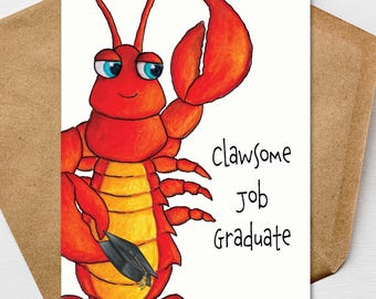 Funny Lobster Graduation Card, Claw-some Grad Card, Congrats Graduate 5x7 Personalize