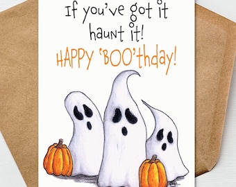 Funny Halloween Birthday Card, Ghost and Pumpkin Birthday Card, Spooky Birthday Card, October Birthday Card, Cute Halloween Card