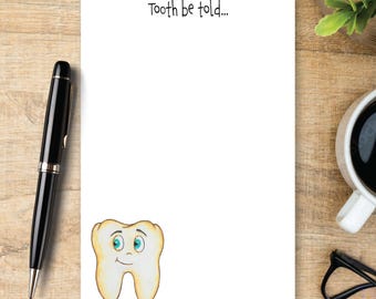 Funny Tooth Notepad | Cute Dentist Gift | Dental Hygienist Notepad | Personalized Note Pad | Smile Stationery