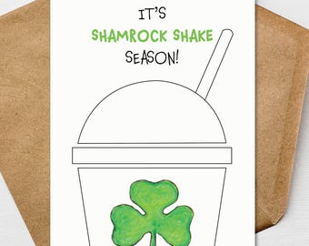 Its Shamrock Shake Season Happy St. Patricks Day Card A7 5x7 on Textured Linen