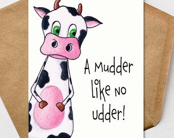 Funny Cow Mothers Day Card for Mom from Daughter Son, Pun Card, 5x7 Personalize