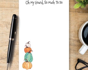 Personalized Pumpkin Notepad, Oh My Gourd So Much to Do, Fall To Do List, Pumpkin Stationery, Autumn Gift, Cute Fall Notepad