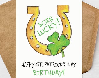 Happy St. Patricks Day Born Lucky Birthday Card A7 5x7 on Textured Linen