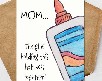 Funny Mothers Day Card for Mom from Daughter Son, Hot Mess Humor 5x7 Personalize