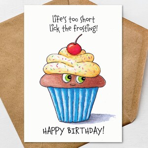 Cartão de Feliz Aniversário para Imprimir "A Vida é Muito Curta", "Lambe a Cobertura" para Cupcake 5x7 e Envelope