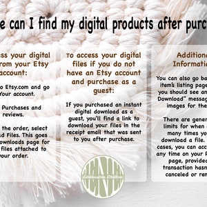 May include: A white and brown woven background with text explaining how to access digital products after purchase on Etsy. The text explains how to access digital files from an Etsy account, how to access digital files if you do not have an Etsy account, and additional information about downloading digital files.