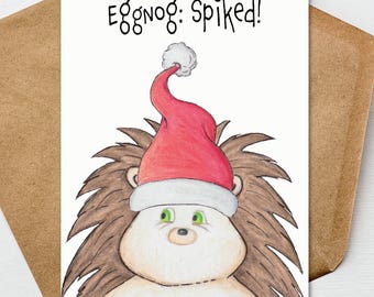 Funny Hedgehog Christmas Card | Spiked Eggnog Holiday Card | Cute Hedgehog Xmas Card | Funny Christmas Humor Card
