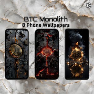 Può includere: Tre smartphone che mostrano sfondi a tema Bitcoin. Il testo "BTC Monolith 8 Phone Wallpapers" è visualizzato sopra i telefoni. Gli sfondi presentano simboli Bitcoin con design metallici, infuocati e tecnologici.