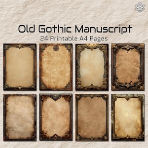 Op de afbeelding: Acht afdrukbare A4-pagina's met een oud gotisch manuscriptontwerp. Elke pagina heeft een perkamentachtige achtergrond met sierlijke, donkerbruine frames. De tekst "Old Gothic Manuscript" en "24 Printable A4 Pages" staat bovenaan.
