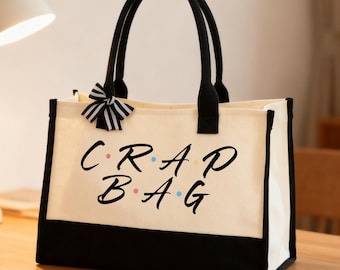 Crap Bag Cotton Canvas Tote,Library Bag,Birthday Gift,Teacher Tote ,Funny Large Canvas Tote,Work Tote Bag,Friends Inspired Tote Bag