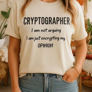 Cryptographer Shirt | Funny Computer Science T-Shirt | Cybersecurity Gift | Programmer Geek Tee | Nerdy IT Humor Shirt