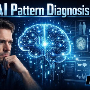 May include: A digital illustration featuring a man contemplating in front of a glowing brain graphic. The words "AI Pattern Diagnosis" are displayed above, with "PRO" in a box at the bottom. The brain is depicted with circuit-like patterns.