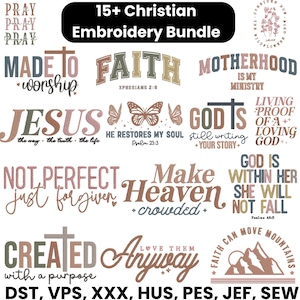 15+ Christian Embroidery Bundle, Faith Embroidery Design Collection, Bible Verse Embroidery, Jesus Quote Embroidery, Cross Embroidery Files