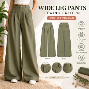 May include: A digital sewing pattern for wide leg pants, featuring olive green trousers with a high waist, front pleats, and side pockets. The graphic includes front and back technical drawings, PDF download text, and icons for printable sizes.