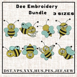May include: A digital embroidery bundle featuring cartoon bees in various poses. The bees are yellow and black with light blue wings. Text at the top reads "Bee Embroidery Bundle 3 SIZES". The bottom text includes embroidery file formats.