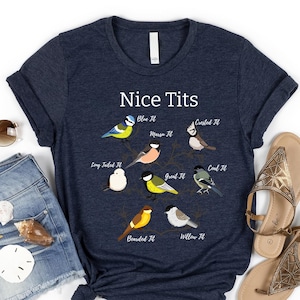 Nice tits bird, Nice Tits Shirt, Birdwatchers Gift, Bird Lovers T-Shirt, Finches Tee Birdwatcher Shirt, Cute Birdie Shirt, Funny birds shirt