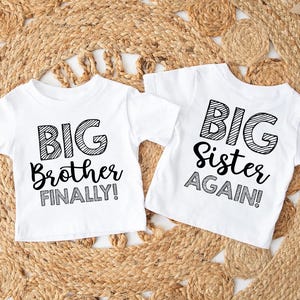 Big Brother Again, Big Sister Finally, Third Baby, Gift Announcement, Matching, Little Brother, Sibling Hospital Outfits, Matching Siblings
