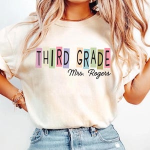 Personalized Third Grade Teacher T-Shirt: Back to School Shirt