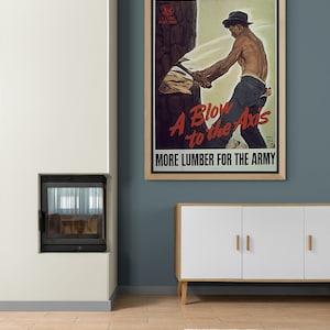 WORLD WAR II Army Poster Memorabilia Shirtless Man Semi Nude Lumber