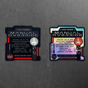 Manual Override! Holographic Vinyl Decal - Device Offline Cyberpunk Laptop Sticker - Futuristic Astropunk / Space Sci-Fi Prop Decal