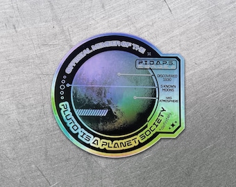 Pluto Society Holographic Decal - Pluto Is Definitely a Planet Futuristic Vinyl Sticker - Astronomy Gift