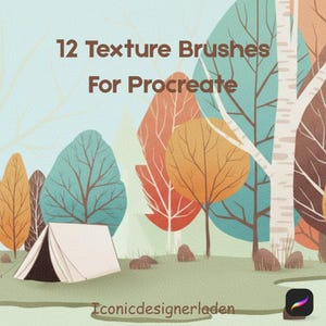 Puede incluir: Ilustración digital de una escena de bosque con árboles coloridos y una tienda de campaña blanca. El texto dice "12 Texture Brushes For Procreate". El logotipo de la aplicación Procreate está en la esquina inferior derecha.