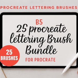 May include: A digital tablet displays "25 Procreate Lettering Brush Bundle" in black script. The text "Procreate Lettering Brushes" is in red at the top. A red circle with "25 Brushes" is on the left. A white stylus is on the right.