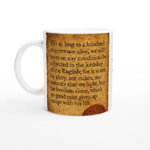 May include: White ceramic mug with a quote printed on a parchment-like background. The quote is in black text and includes a red wax seal at the bottom. The mug has a white handle and is set against a white background.