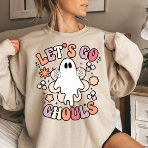 Funny Halloween Sweatshirt, Retro Ghost Shirt, Spooky Season Sweater, Let’s Go Ghouls Crewneck Tee, Cute Fall Outfit, Halloween Gift for Her